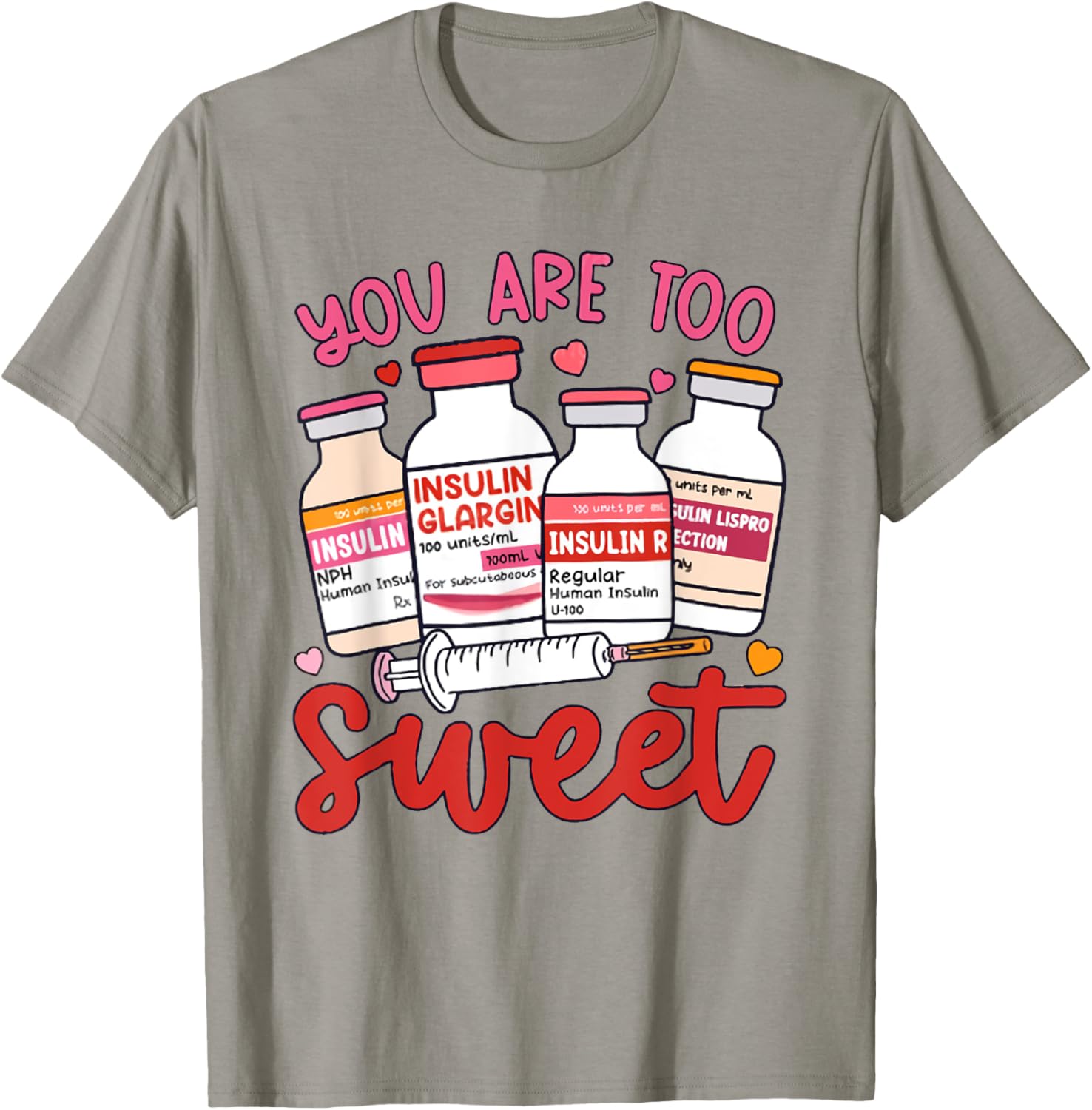 Valentine Pharmacist Diabetic Nurse Insulin Diabetes ICU T-Shirt - T-Shirt | Sand