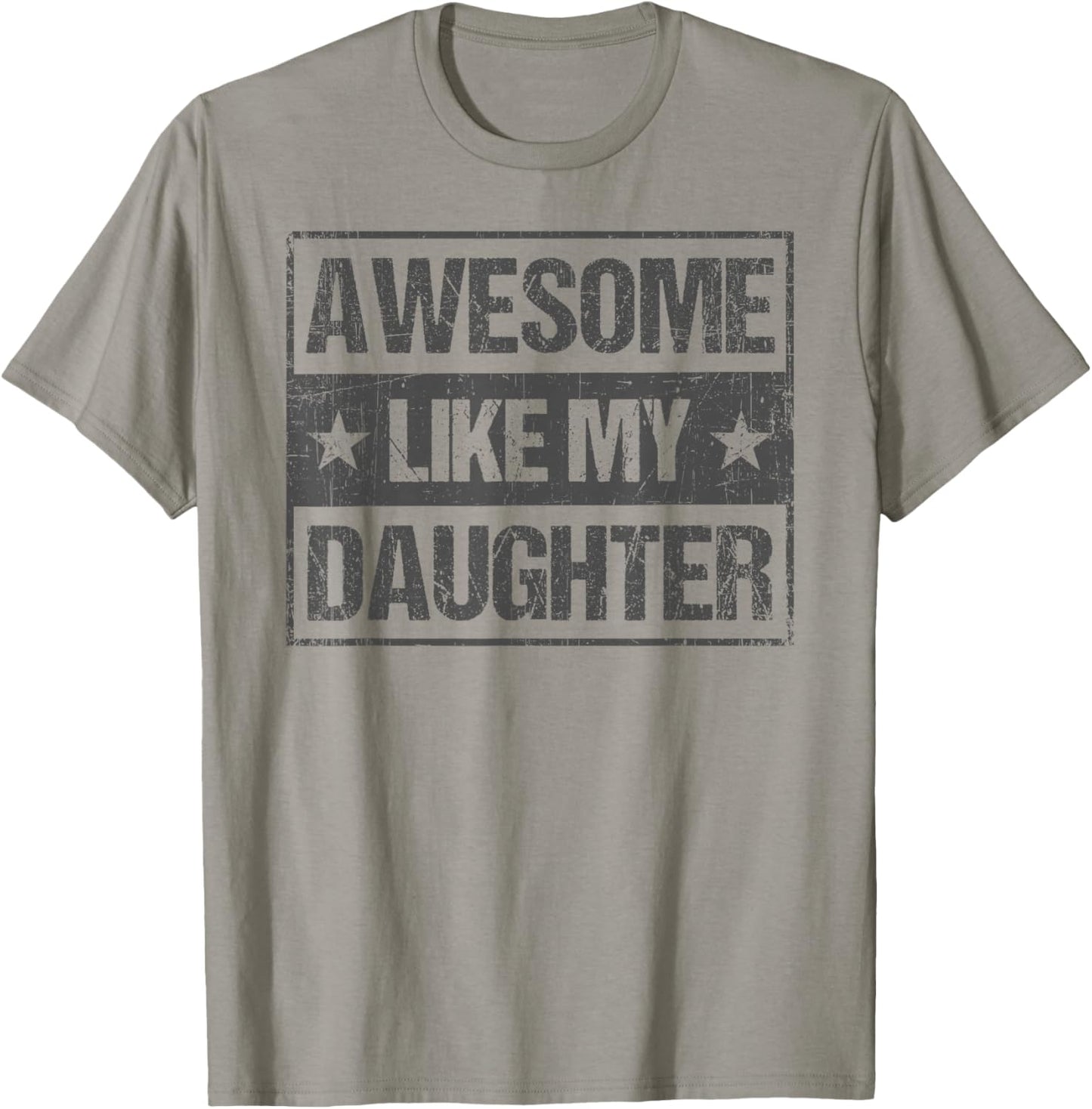 Funny Father Dad Gifts Men From Daughter Father's Day Dad T-Shirt - T-Shirt | Sand