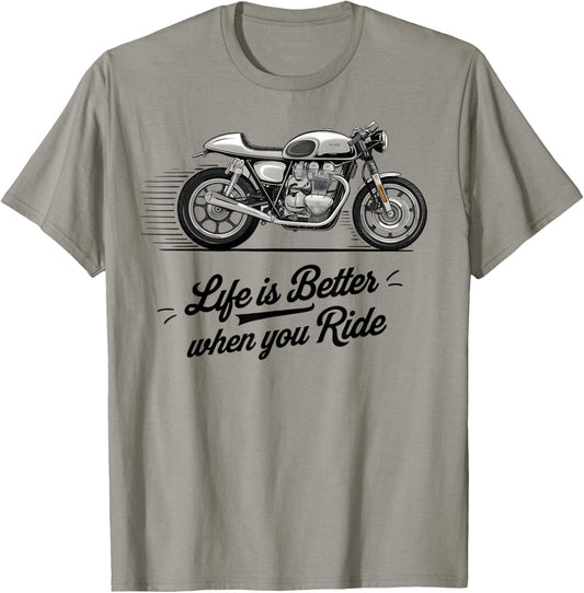 Life is better on a classic motorcycle, a bicycle Cafe Racer Retro T-Shirt - T-Shirt | Sand
