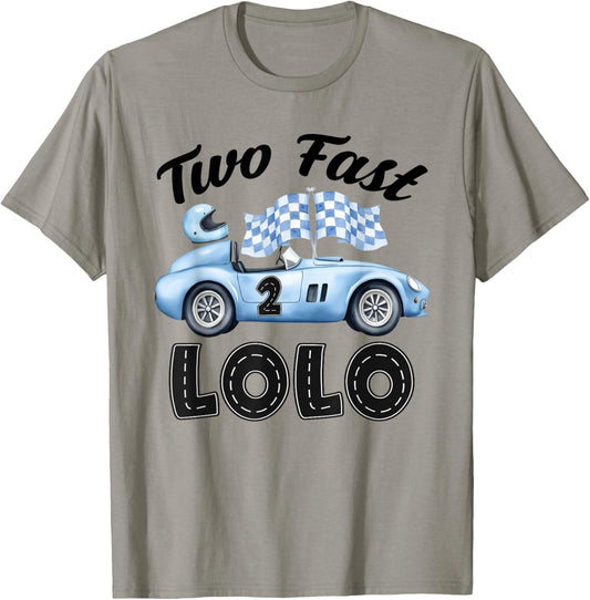 Two Fast Lolo of The Birthday Boy Racing Car Party T-Shirt - T-Shirt | Sand