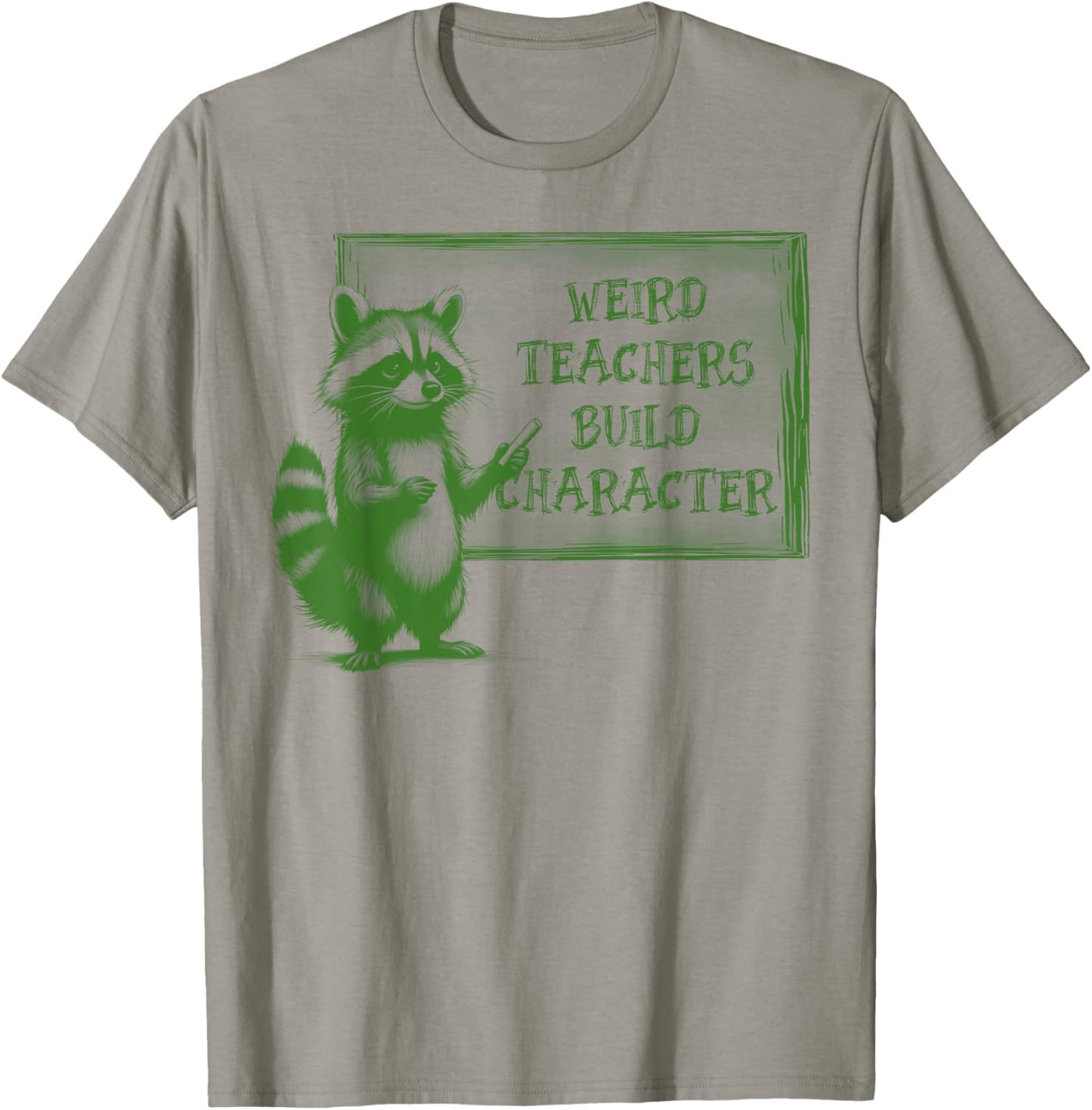 Weird Teachers Build Character Funny Raccoon Teacher Retro T-Shirt - T-Shirt | Sand