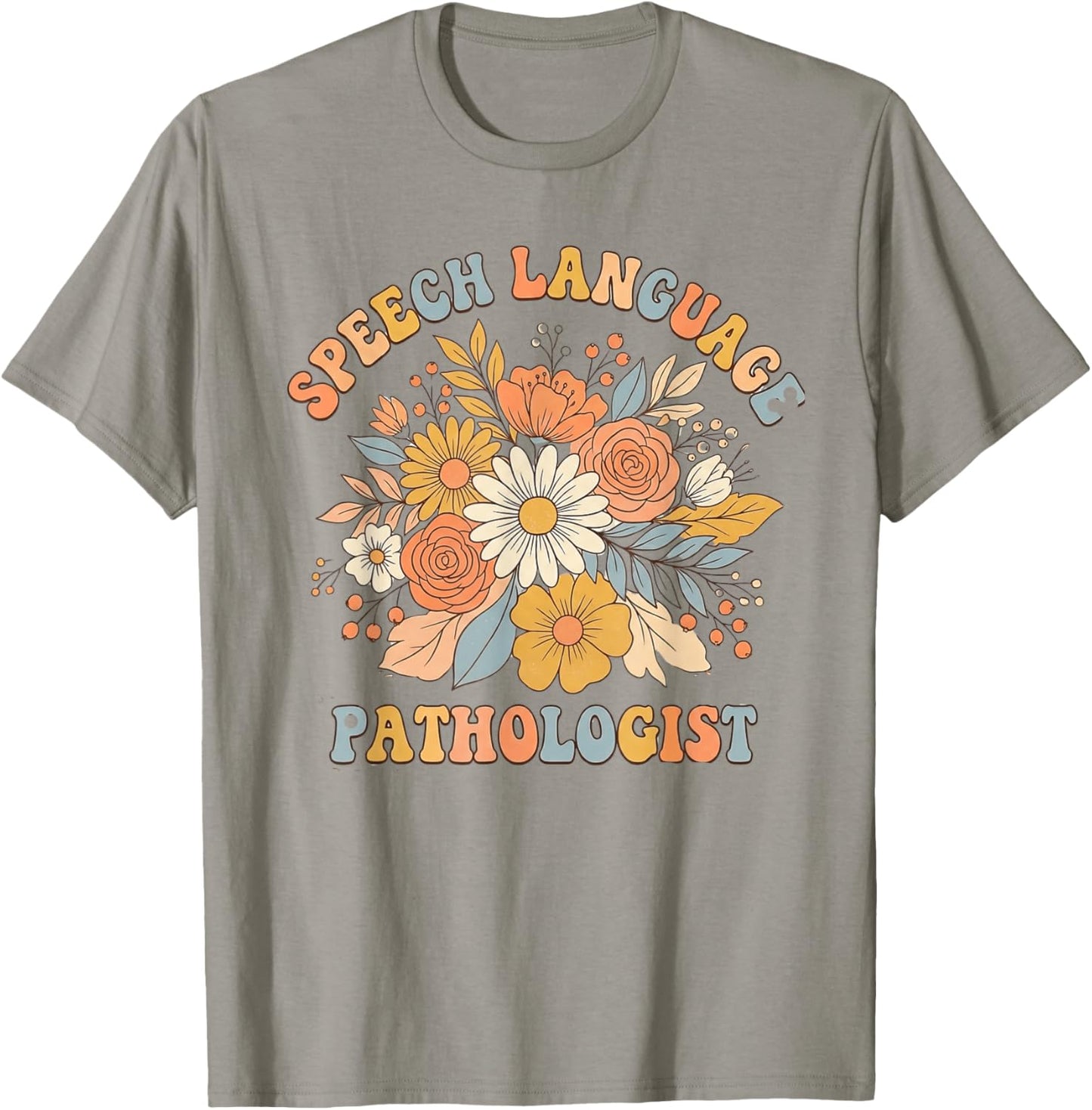 Speech Language Pathologist Floral SLP Women T-Shirt - T-Shirt | Sand