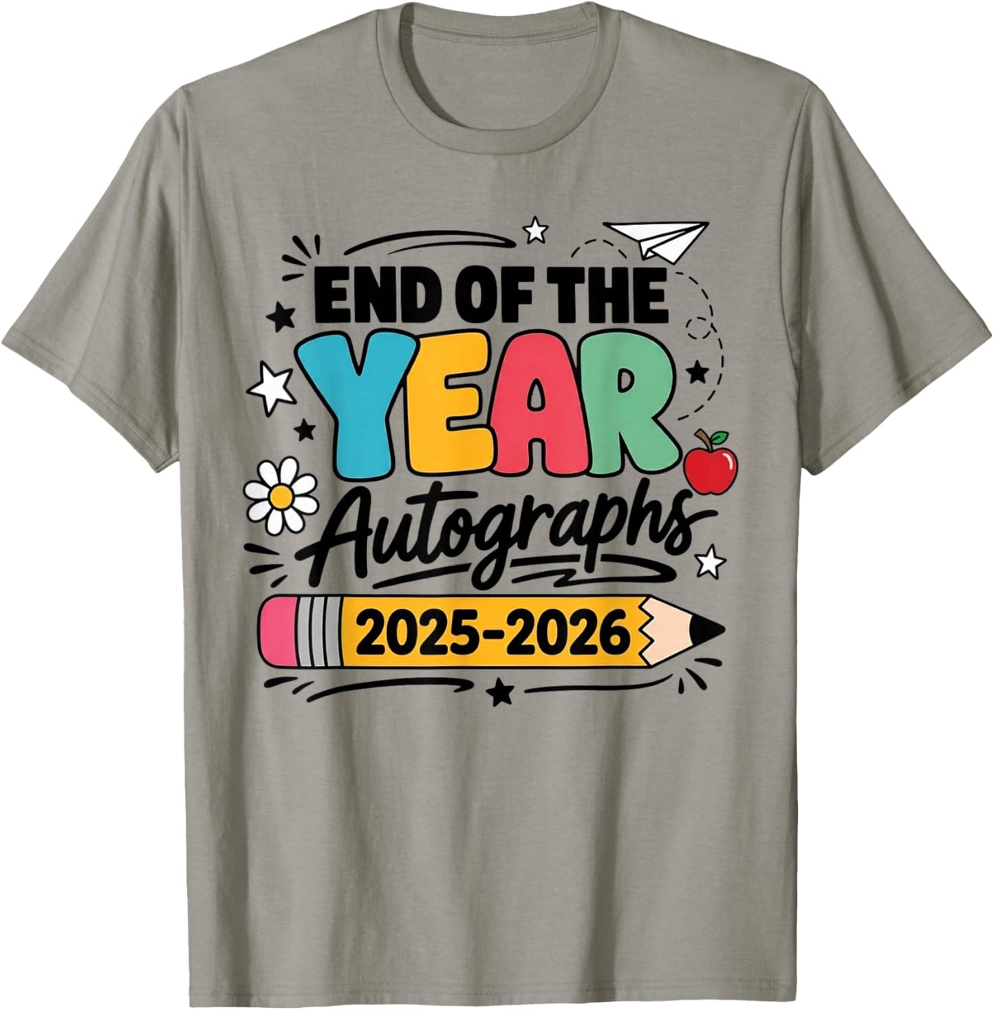 Autographes de Fin d'année du dernier Jour d'école 2025-2026 T-Shirt - T-Shirt | Sand