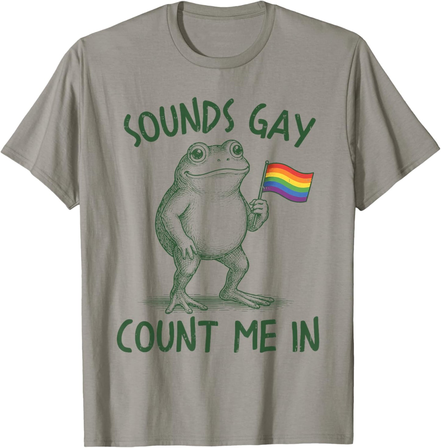 Sound Gay Count Me in LGBTQ Pride Month Frog Rainbow Flag T-Shirt - T-Shirt | Sand