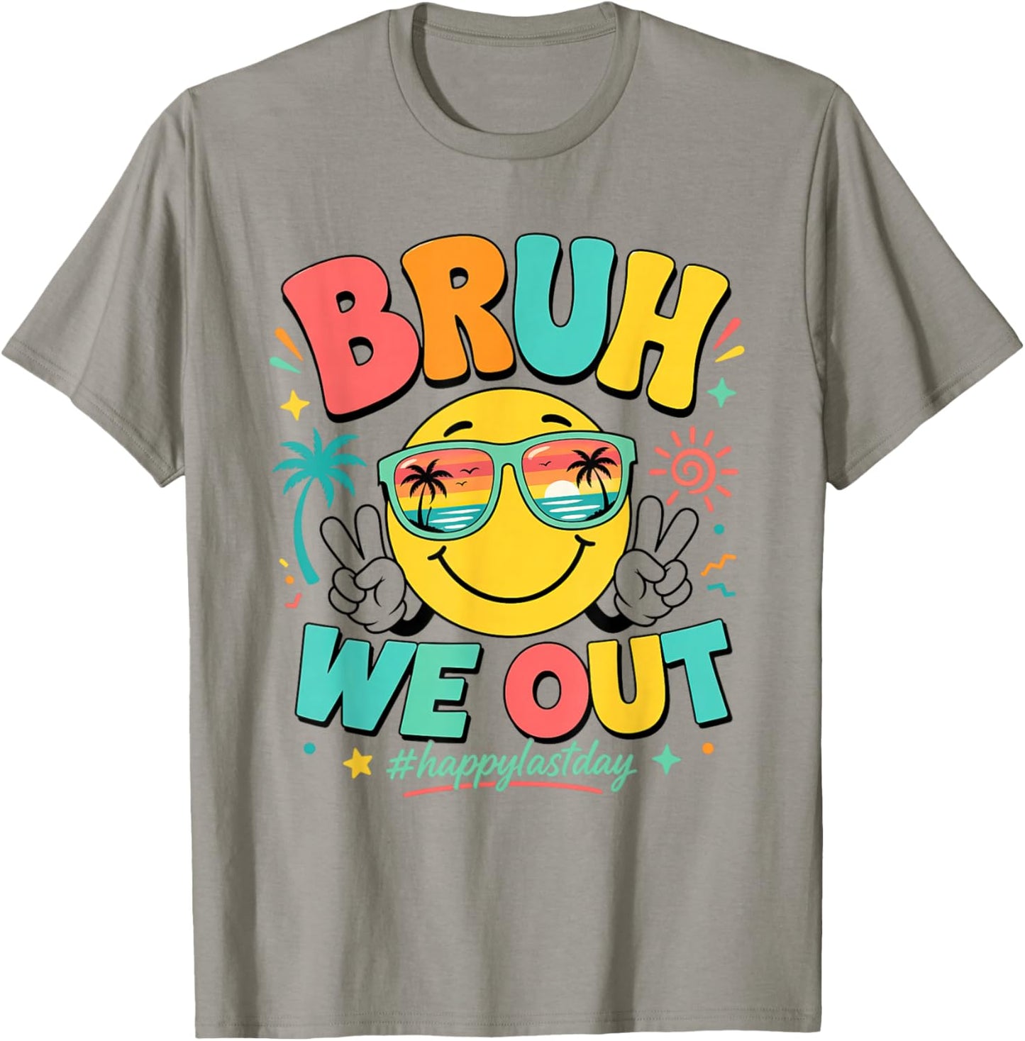 Bruh We Out Happy Last Day of School Teacher Boy Girl Summer T-Shirt - T-Shirt | Sand