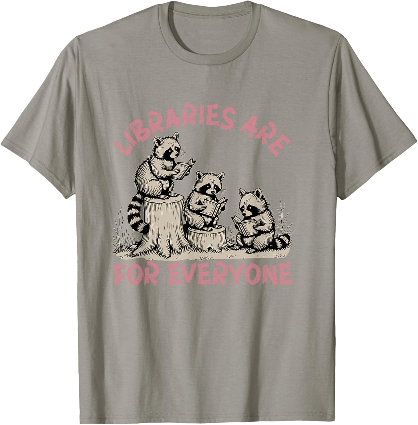 libraries are for everyone Read Banned Book Librarian Reader T-Shirt - T-Shirt | Sand