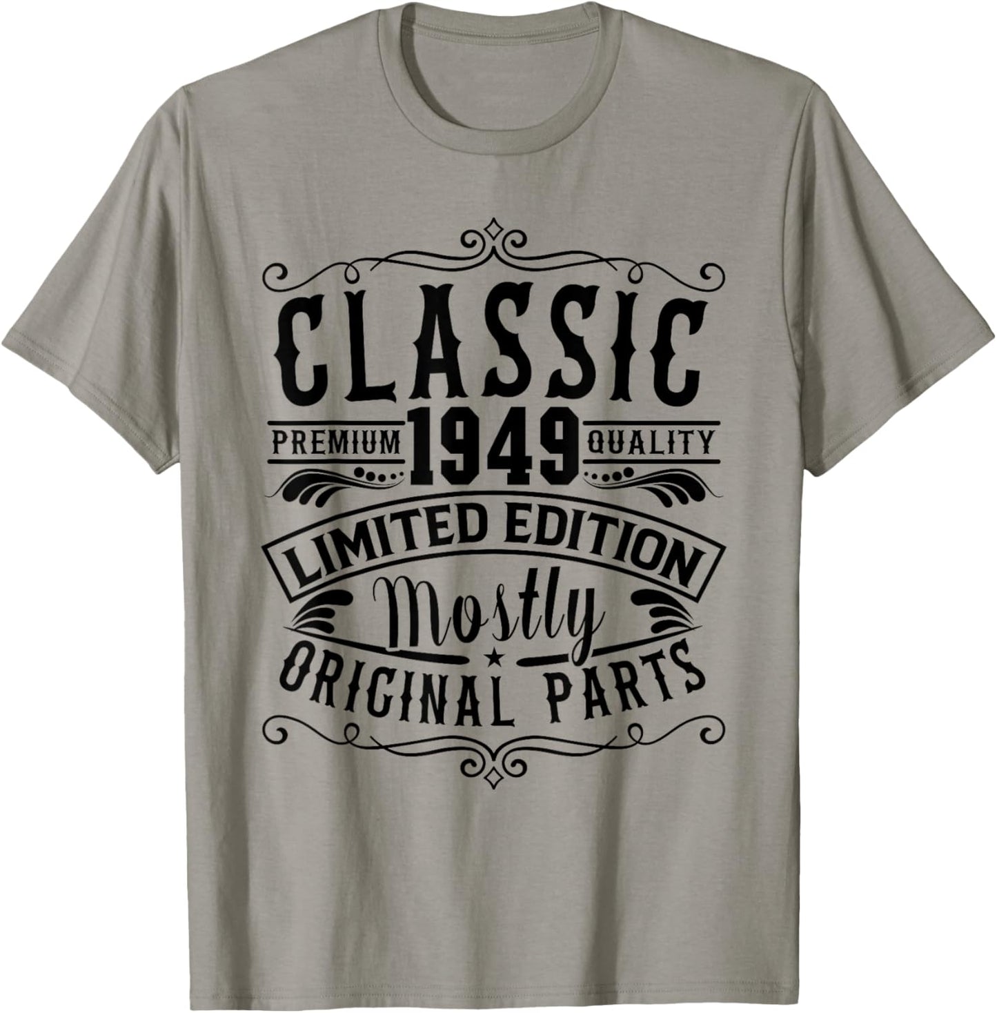 Born in 1949 Birthday, Classic Mostly Original Parts Funny T-Shirt - T-Shirt | Sand