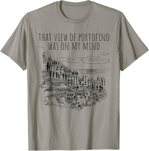 That View of Portofino | Mind Italy Art | Portofino Art T-Shirt - T-Shirt | Sand