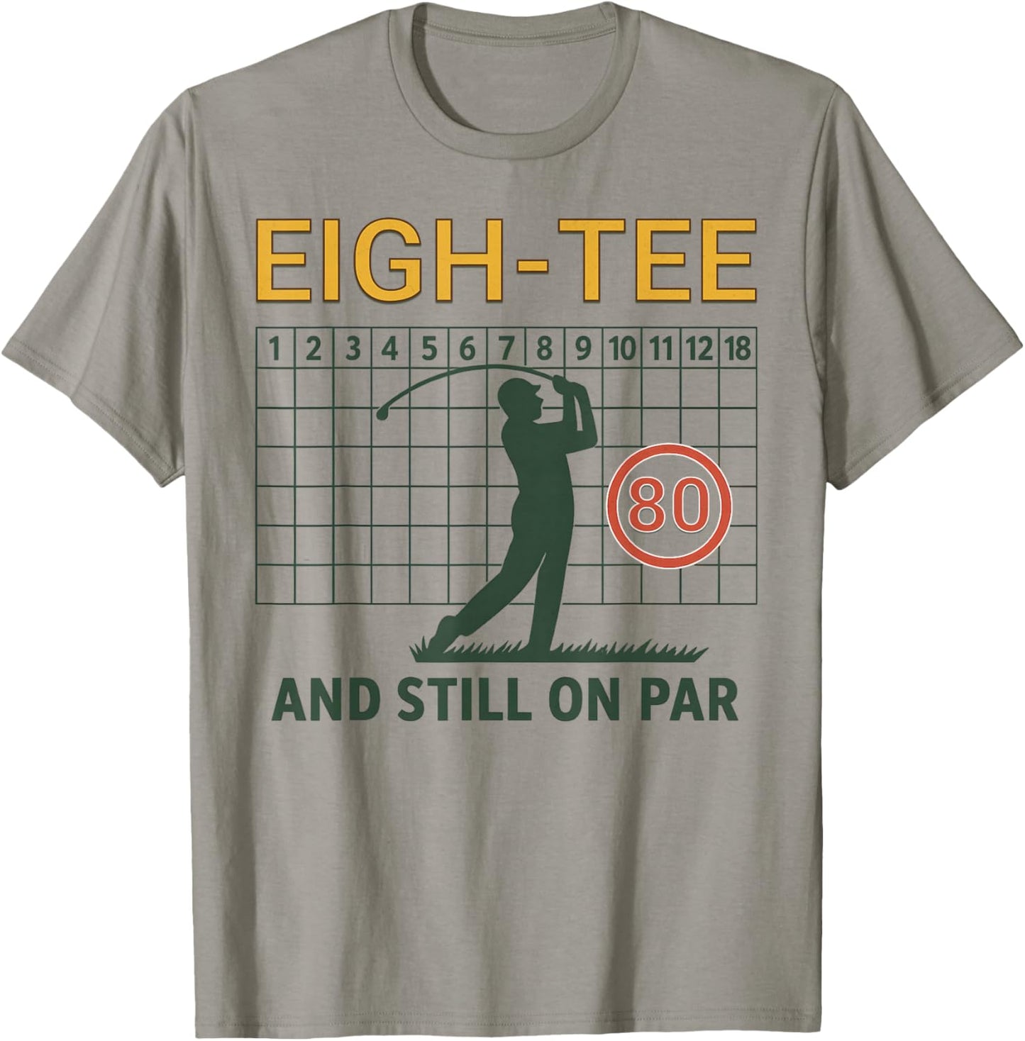Eighty Golf Score Card Birthday Party 80 Year Old Golfer T-Shirt - T-Shirt | Sand