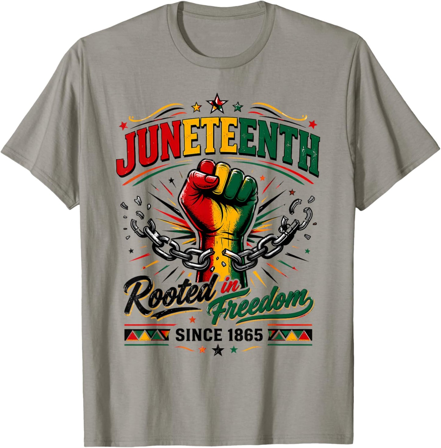 Juneteenth Rooted in Freedom Since 1865 Black Women Men T-Shirt - T-Shirt | Sand
