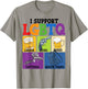 I Support LGBTQ Funny Liquor Guns Beers Tattoos Quick Trips T-Shirt - T-Shirt | Sand
