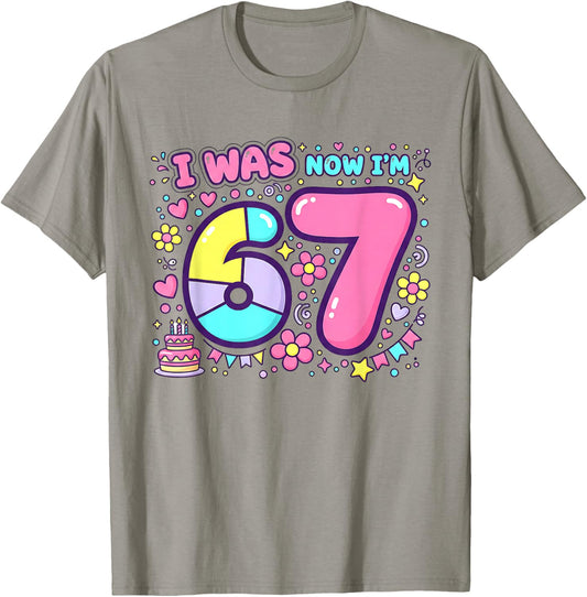 I was 6 Now I'm 7 Meme 6 7 Birthday Decorations 7th Birthday T-Shirt - T-Shirt | Sand