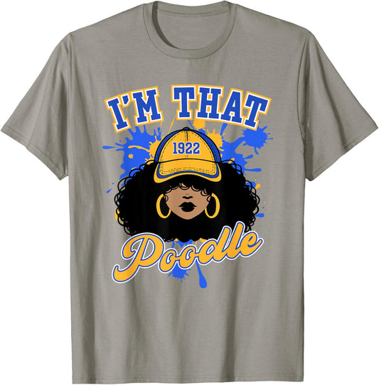 Sigma Gamma Rho Sorority, I'm That Poodle, Rhoyal Girl Pride T-Shirt - T-Shirt | Sand