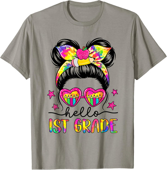 Hello First Grade Messy Bun Tie Dye First Day of School T-Shirt - T-Shirt | Sand