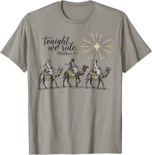 Tonight We Ride Christmas, 3 Wise Men, Christian Christmas T-Shirt - T-Shirt | Sand