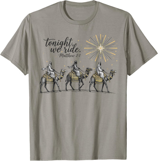 Tonight We Ride Christmas, 3 Wise Men, Christian Christmas T-Shirt - T-Shirt | Sand