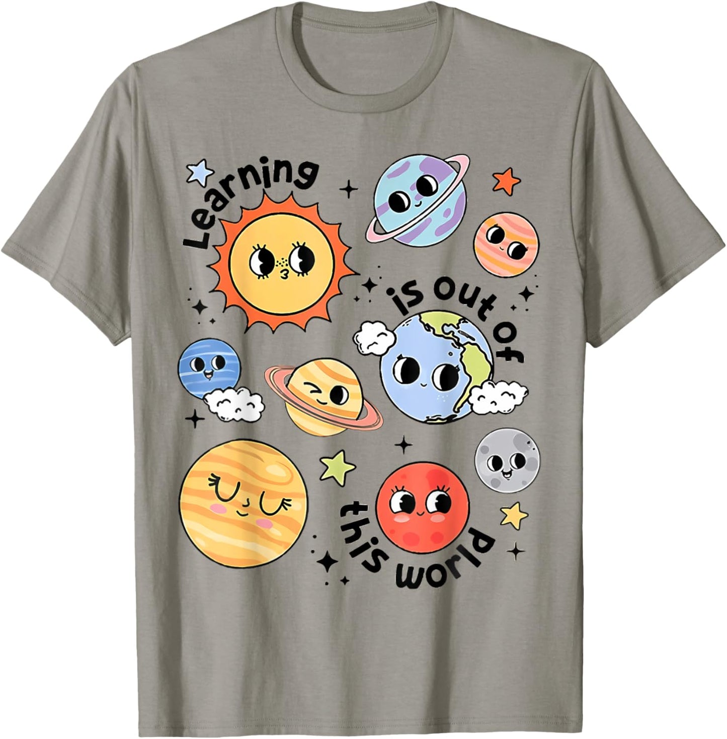 Teacher Space Science Learning Is Out Of World Solar System Women Girls Kids T-Shirt - T-Shirt | Sand