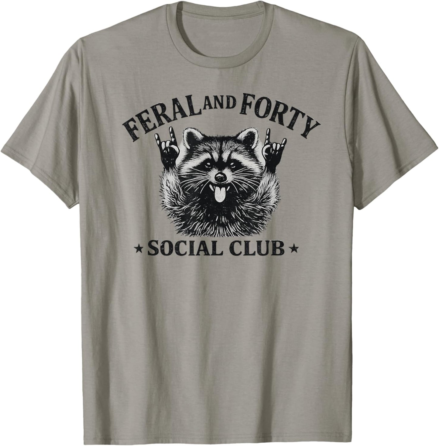 Feral and Forty Social Club Since 1986 Funny Raccoon T-Shirt - T-Shirt | Sand