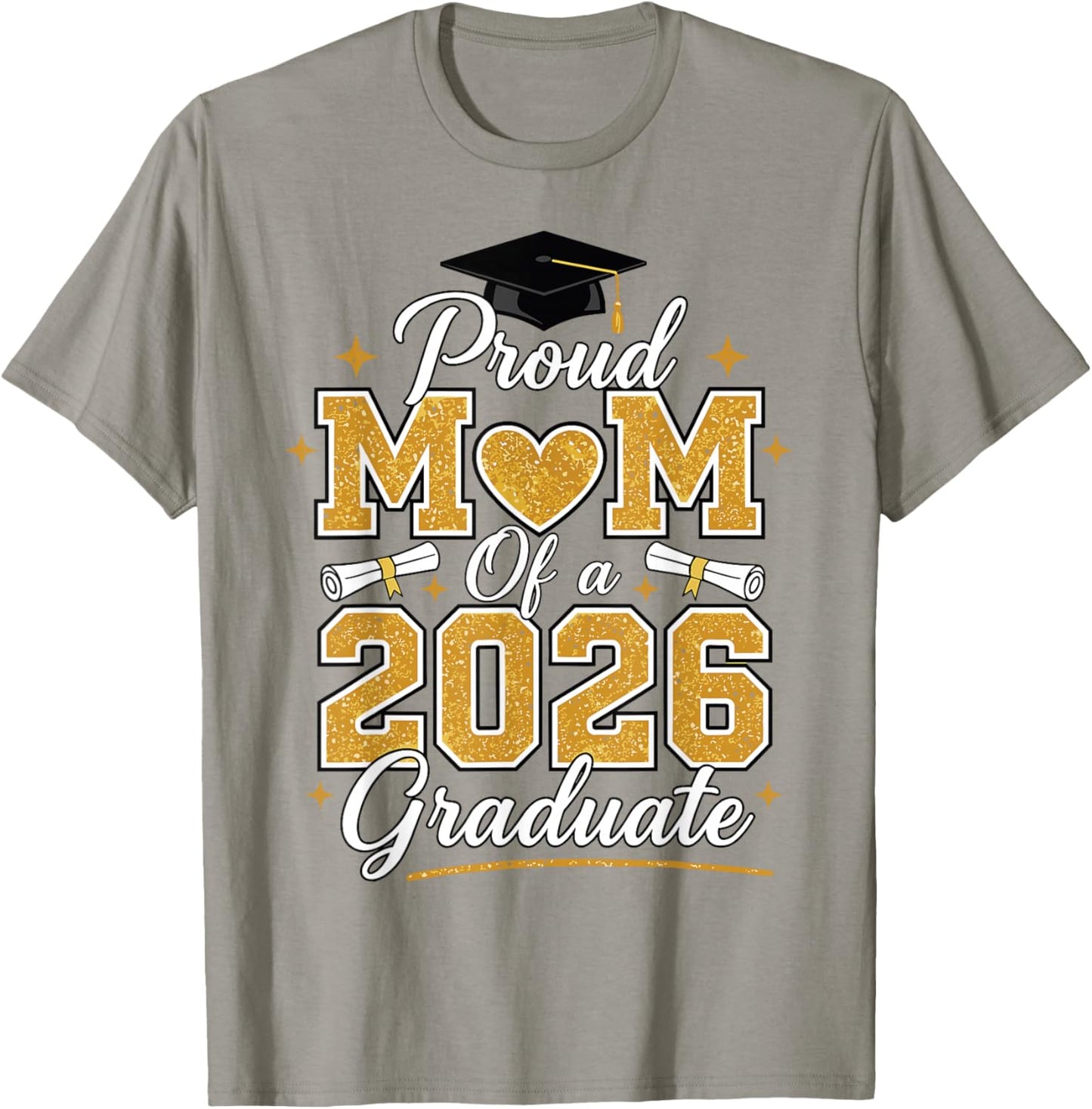 Proud Mom of A Class of 2026 Graduate 2026 Senior T-Shirt - T-Shirt | Sand