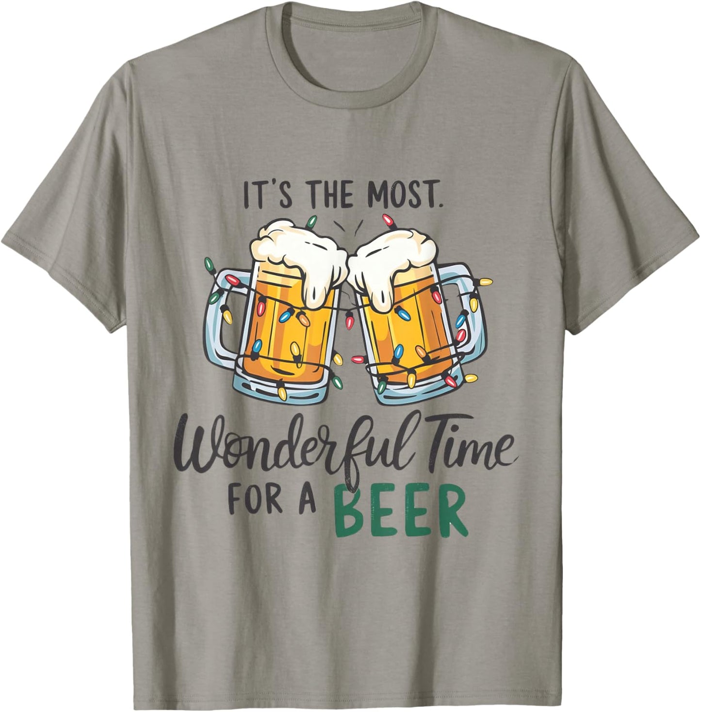 It's The Most Wonderful Time For A Beer Xmas Christmas Beer T-Shirt - T-Shirt | Sand