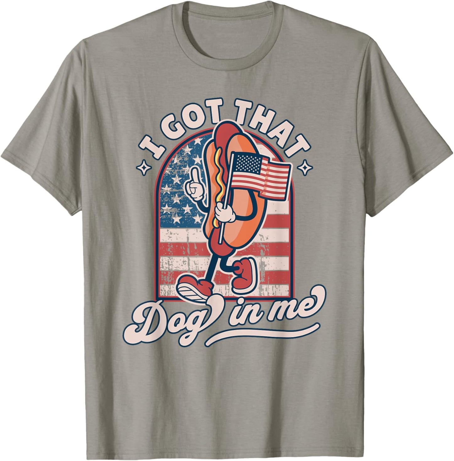 I Got That Dog In Me - Retro 4th of July Funny Hot Dog Lover Men T-Shirt - T-Shirt | Sand