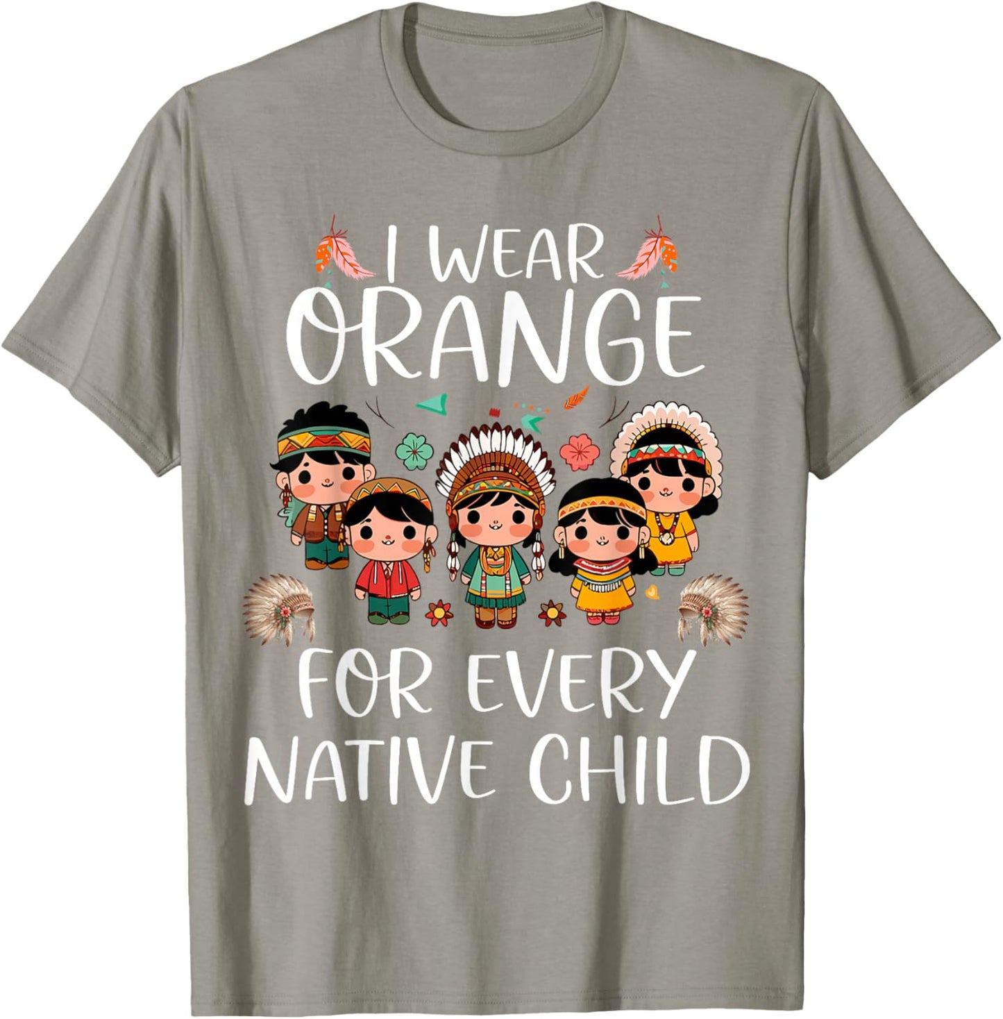 Wear Orange for Every American Native Indian Children T-Shirt - T-Shirt | Sand