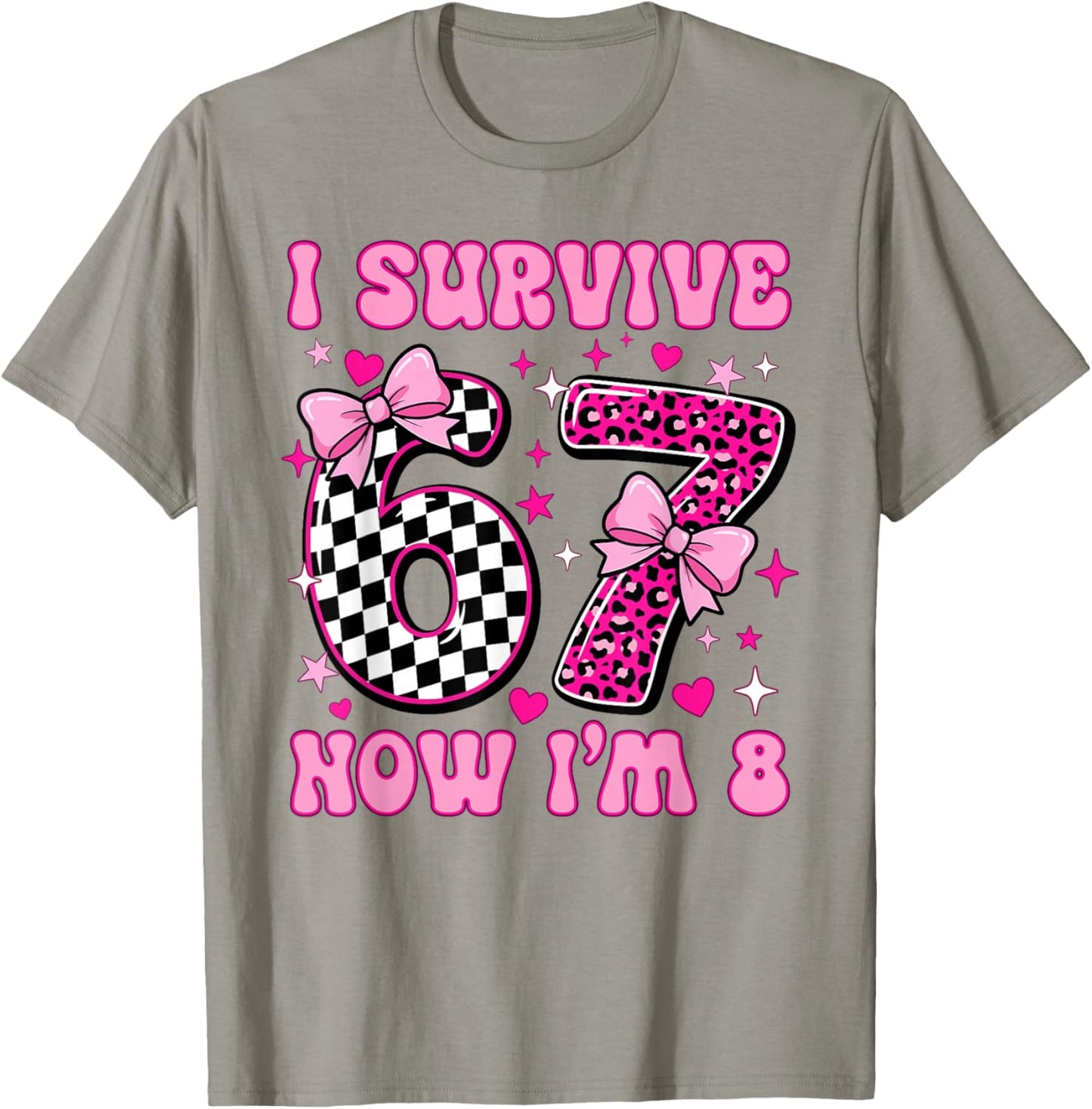 I'm 8 Year Old Birthday 6 7 Six Seven 8th Birthday Girls T-Shirt - T-Shirt | Sand