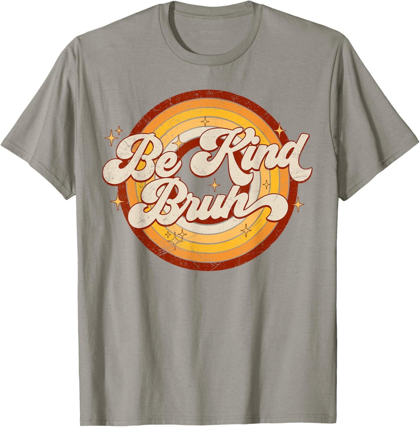 Unity Day 2024 Orange Be Kind Bruh Anti Bullying Kindness T-Shirt - T-Shirt | Sand