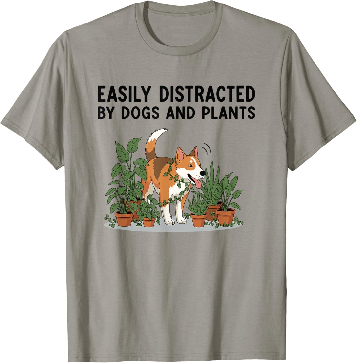 Easily Distracted By Dogs and Plants T-Shirt - T-Shirt | Sand