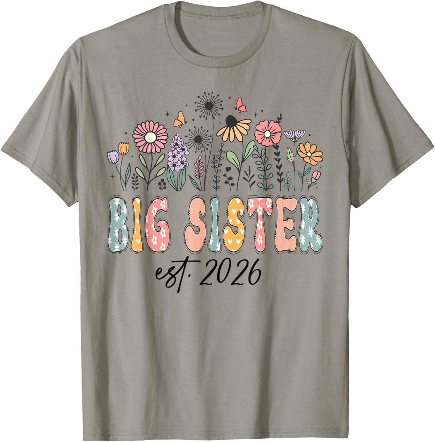 Promoted to Big Sister Est. 2026 Wildflower Family Matching T-Shirt - T-Shirt | Sand