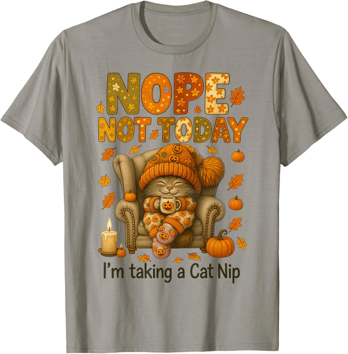 HUGvyn Fall Cat Nope Lazy Cat Coffee Cat Autumn Cat Lovers T-Shirt - T-Shirt | Sand