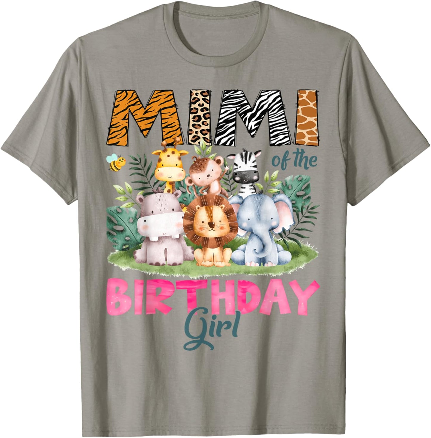 Mimi Of The Birthday Girl Safari Jungle Animal Lover T-Shirt - T-Shirt | Sand