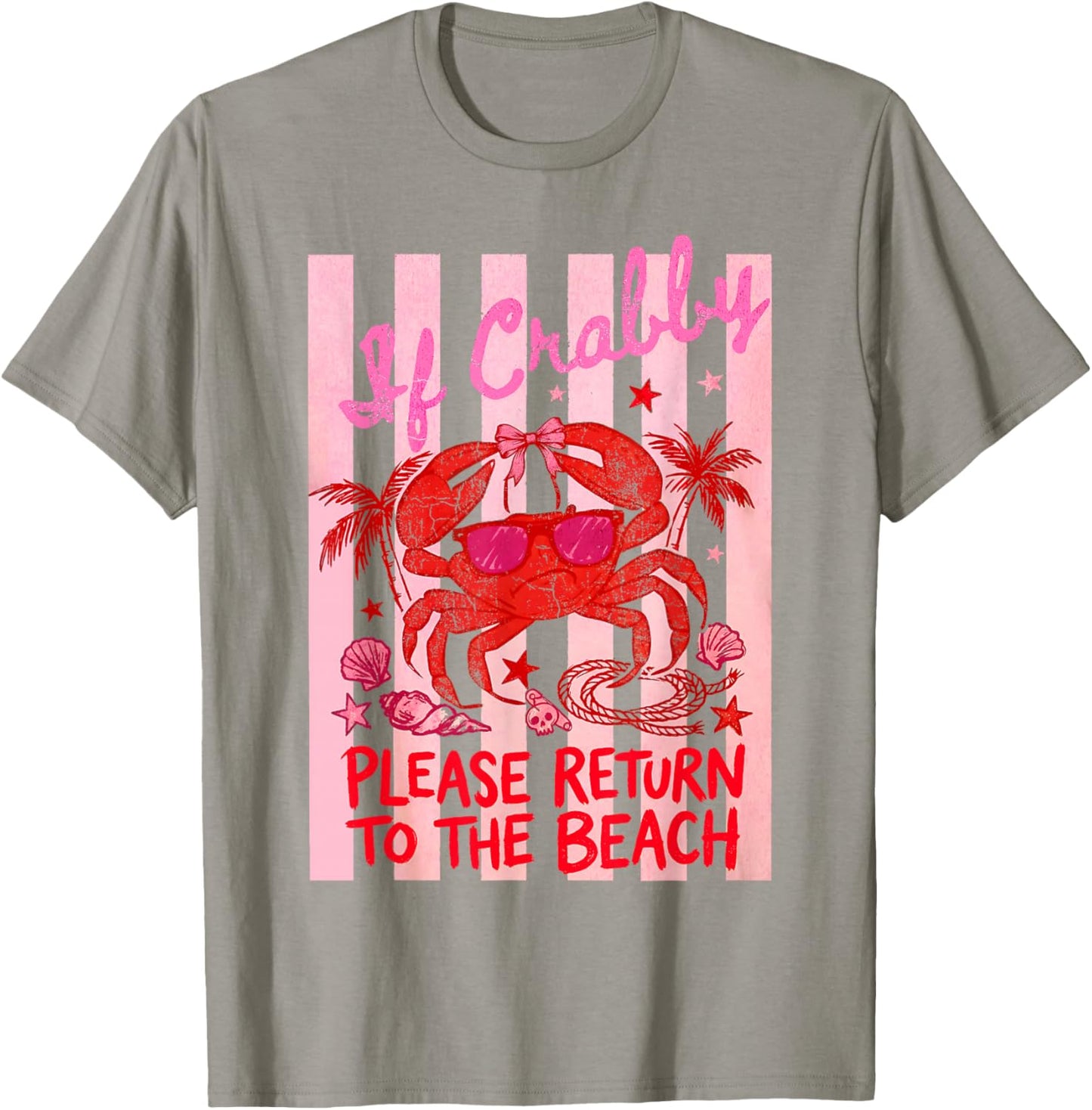 If Crabby Please Return to The Beach Ocean Summer Vacation T-Shirt - T-Shirt | Sand