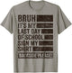 Bruh Its My Last Day of School Sign My Shirt Backside Please T-Shirt - T-Shirt | Sand