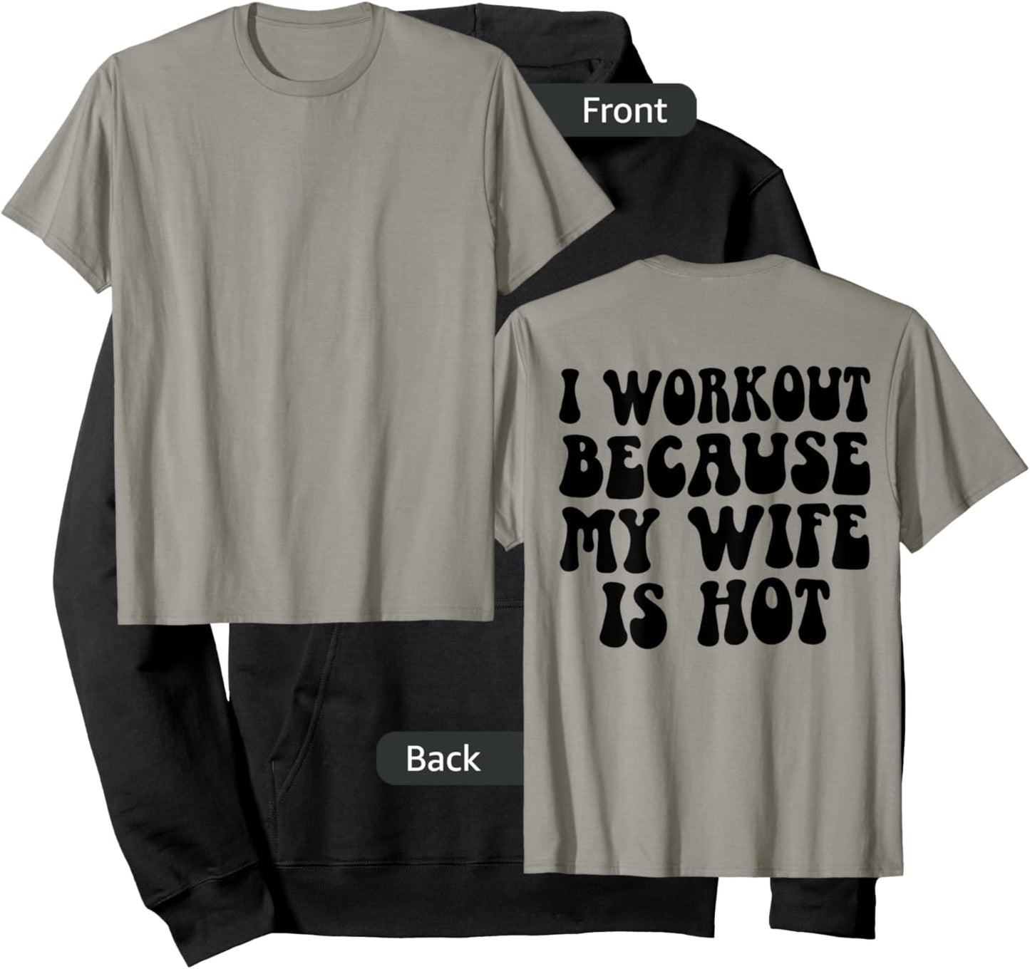 I Workout Because My Wife Is Hot Funny Workout Gym On Back Hoodie - Hoodie | Black