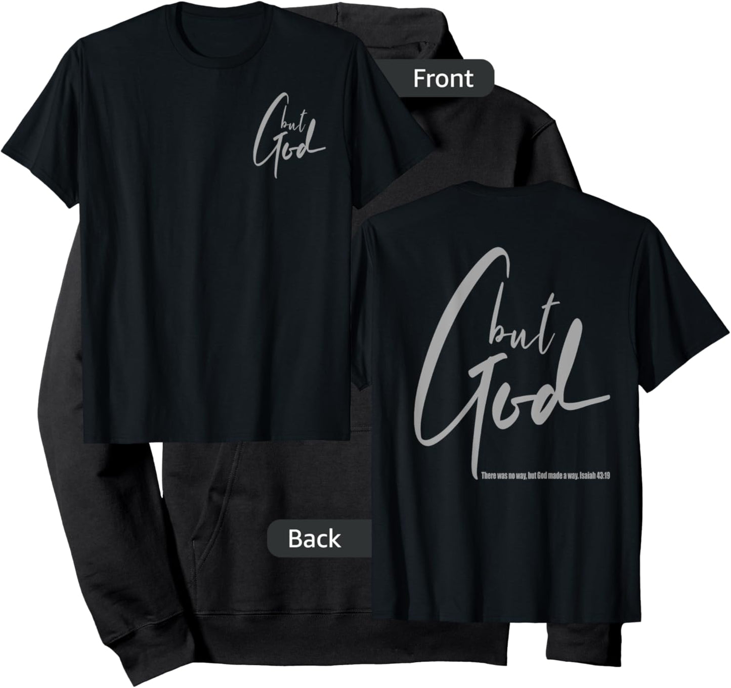 But God (Back/Front) Isaiah 43 19 Jesus Christian Faith Hoodie - Hoodie | Black