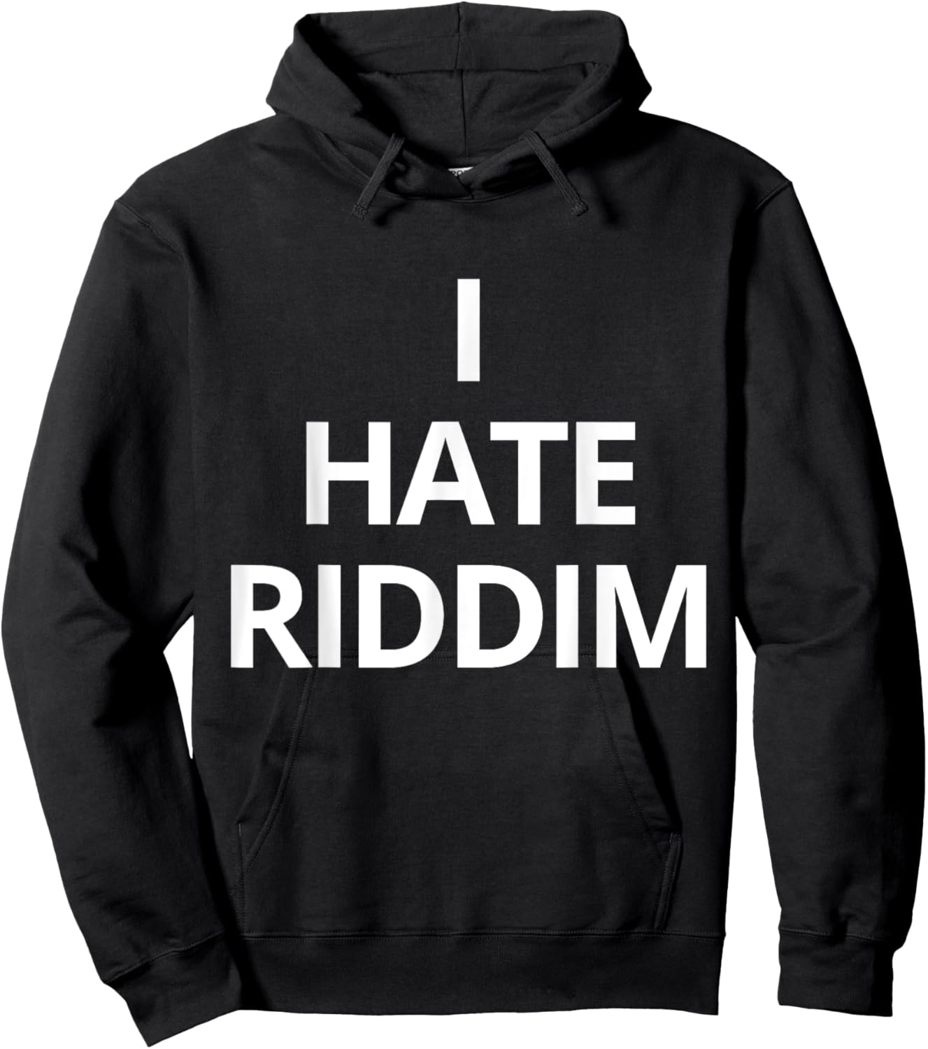 I Hate Riddim -Adults Black Solid Humor Trendy Small Hoodie - Hoodie | Black