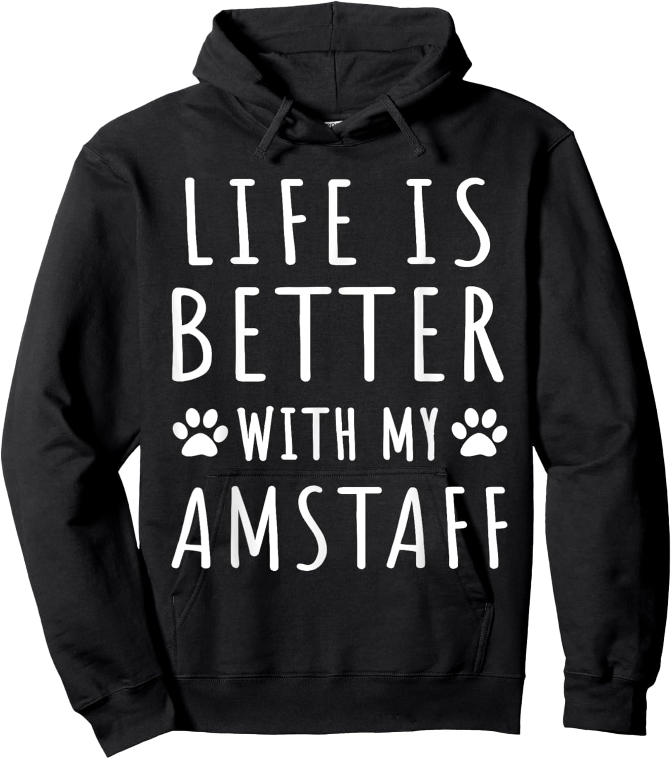 Life Is Better With My AmStaff Funny AmStaff Dog Mama Puppy Women Hoodie - Hoodie | Black