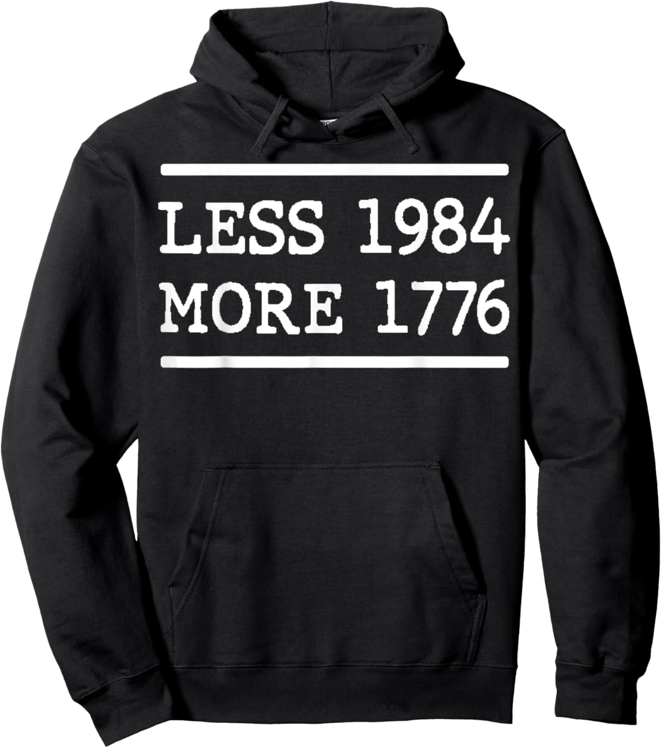 Less 1984 More 1776 Freedom USA Save American Constitution Hoodie - Hoodie | Black