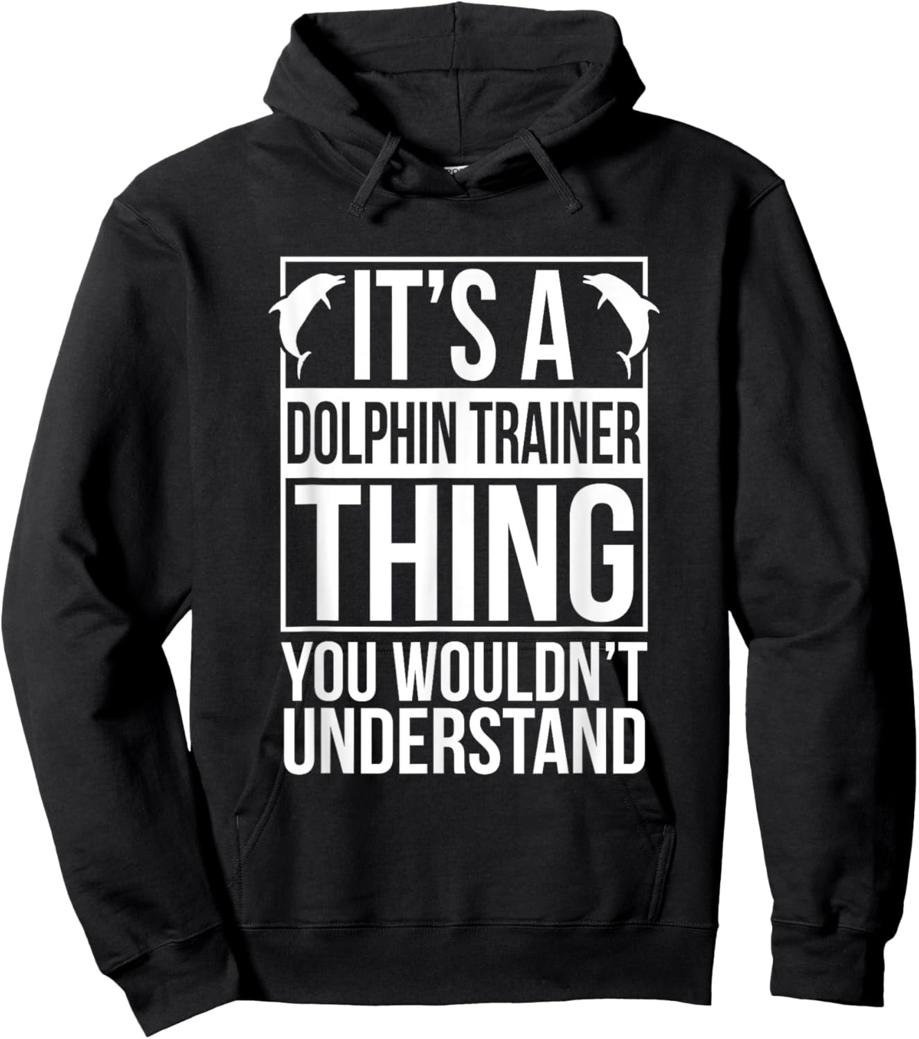 Dolphin Trainer Sea Ocea Animals Lover Funny Dolphin Trainer Hoodie - Hoodie | Black