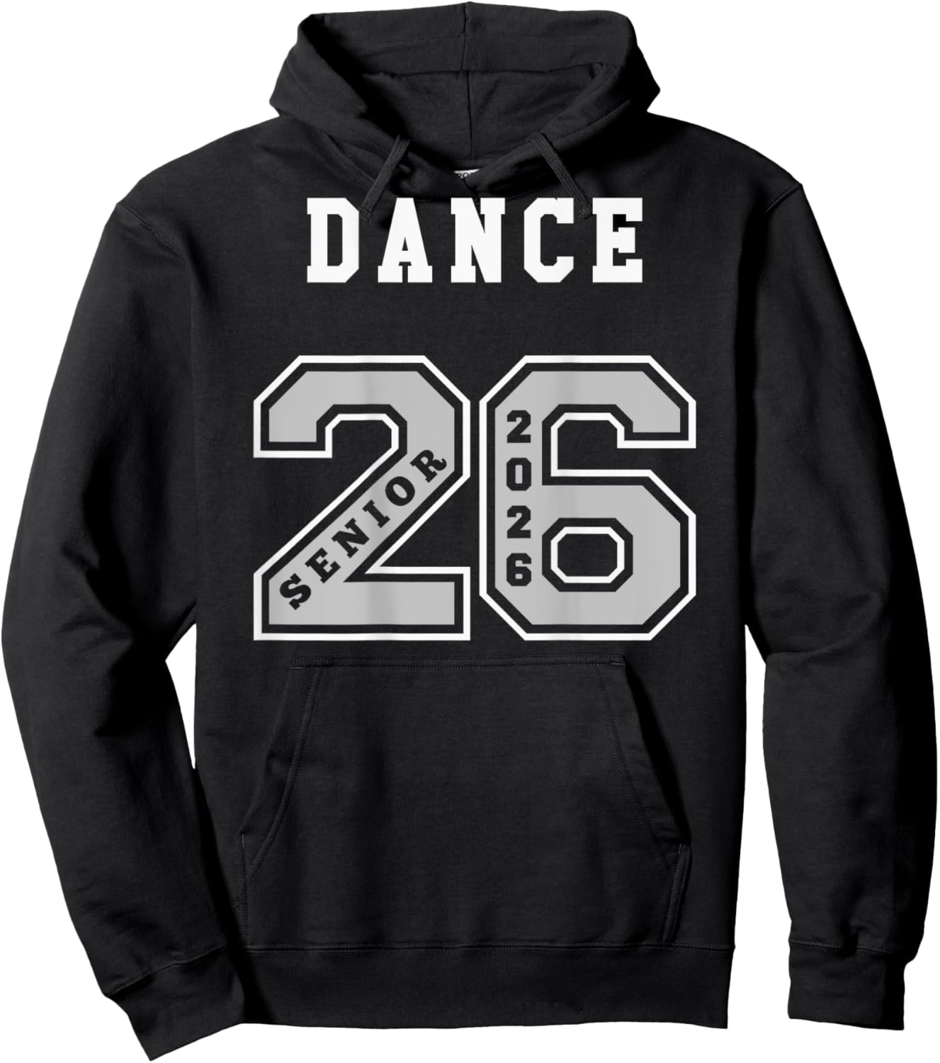 Dance Senior 2026 (on Back) Senior 26 Dance Team Swag Hoodie - Hoodie | Black
