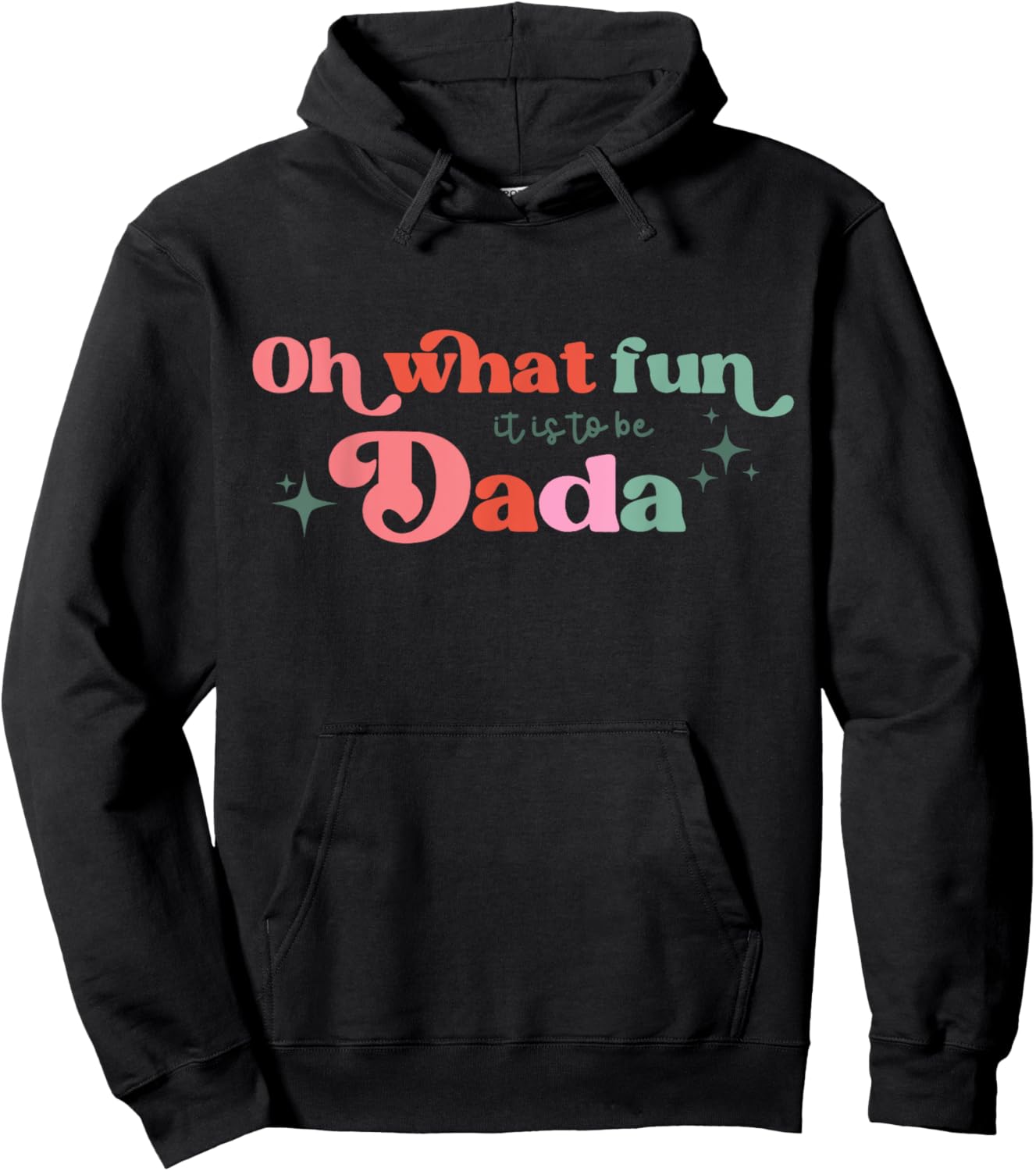 Oh What Fun It Is To Be Dada Christmas Family Matching Xmas Hoodie - Hoodie | Black