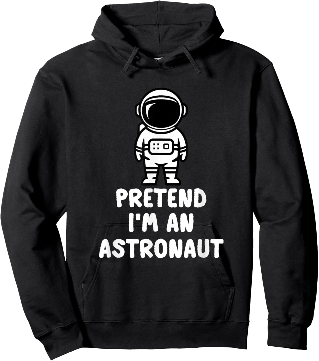 Easy Pretend I'm An Astronaut Costume Halloween Funny Hoodie - Hoodie | Black