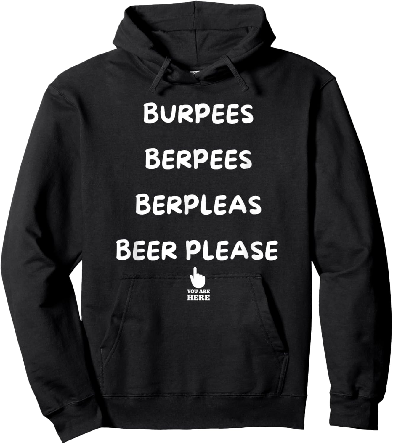 Burpees, beer please funny quote design Hoodie - Hoodie | Black
