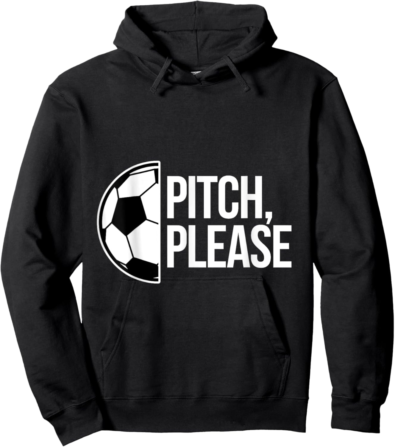 Pitch please soccer football goal striker funny athlete ball Hoodie - Hoodie | Black