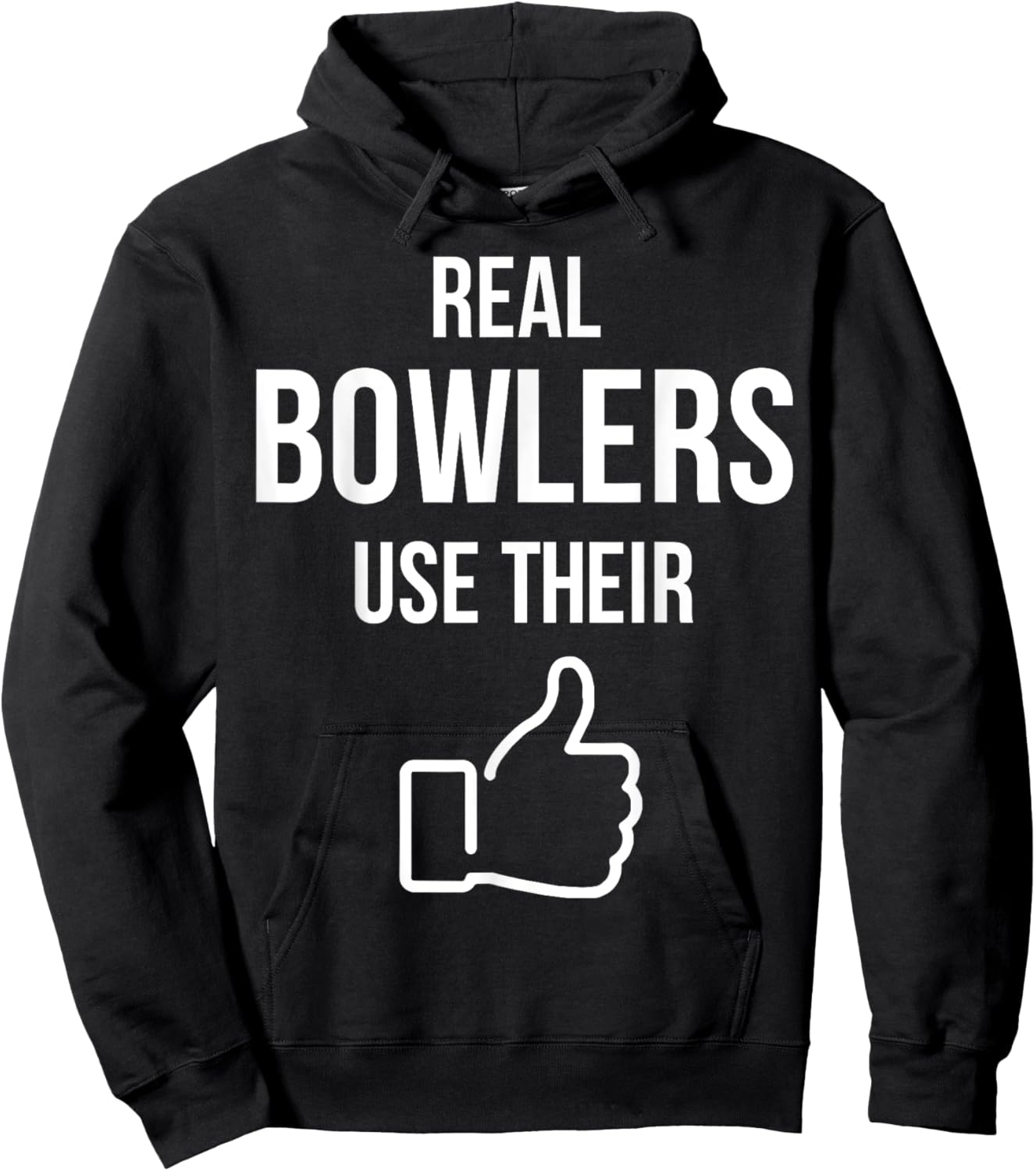 Real Bowlers Use Their Hoodie - Hoodie | Black