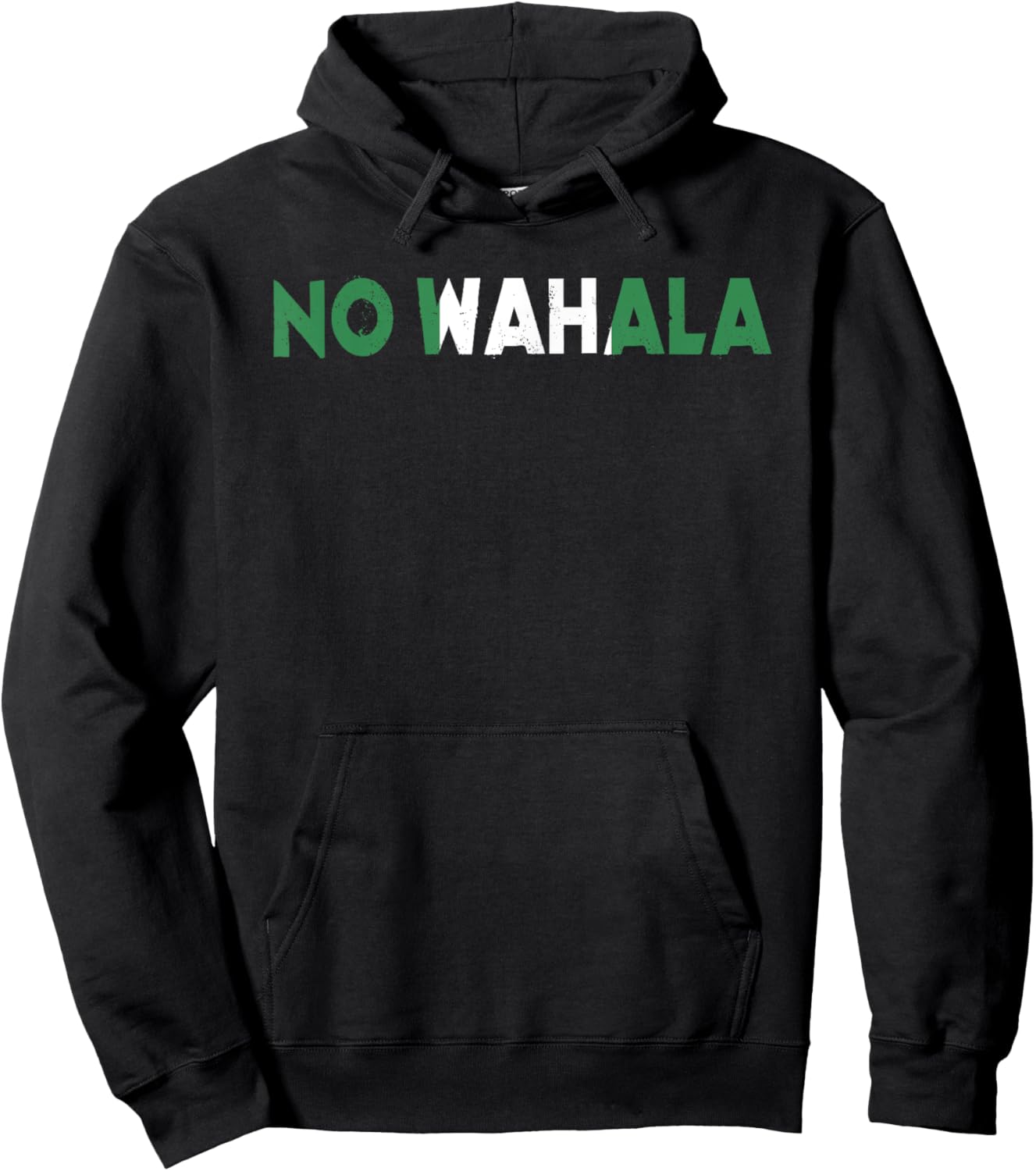 No Wahala Funny Nigeria Saying Nigerian Word For No Problem Hoodie - Hoodie | Black