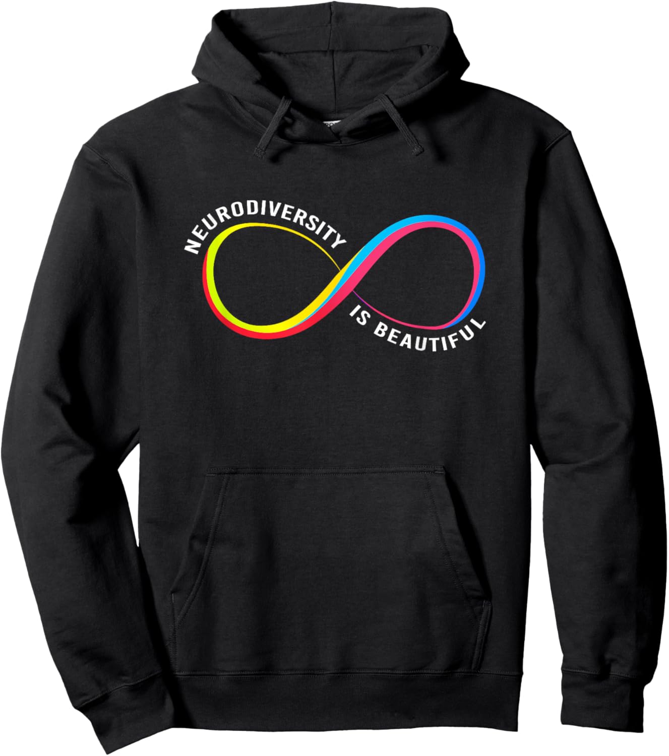 Neurodiversity Rainbow Infinity Neurodiversity Is Beautiful Hoodie - Hoodie | Black