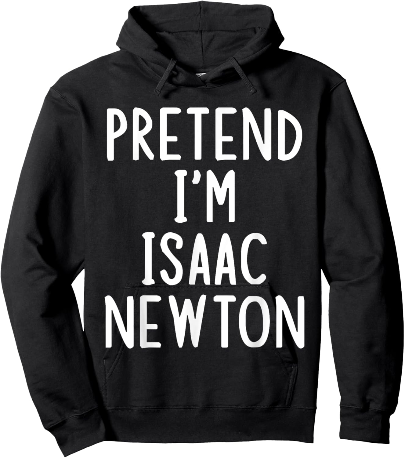 Pretend I'm Isaac Newton Easy Halloween Matching Costume Hoodie - Hoodie | Black