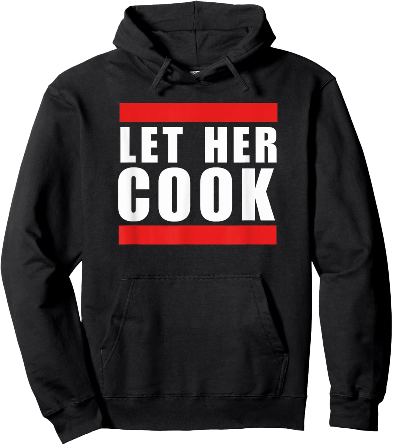 Cool Let her cook funny saying meme thanksgiving humor Hoodie - Hoodie | Black